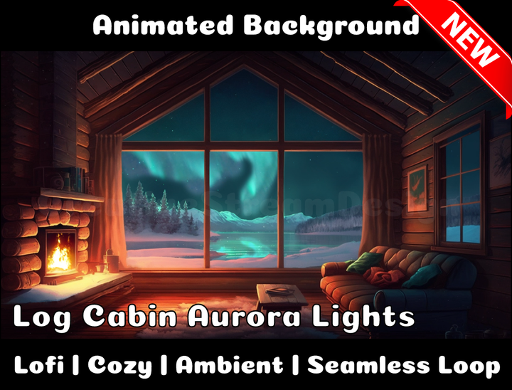 Animated Background | Log Cabin Room with Fireside and Aurora Lights | Twitch, Youtube, vTuber, Streaming, OBS, Overlay - Cute Cake Design