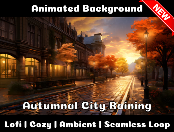 Animated Background | Autumnal City Raining | Twitch, Youtube, vTuber, Streaming, OBS, Overlay