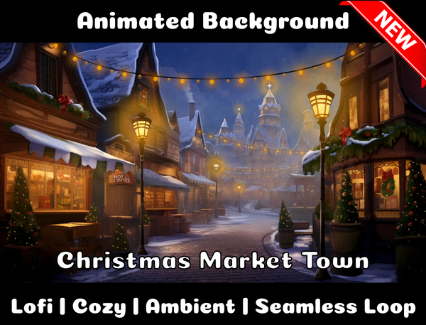 Animated Background | Christmas Market Town | Twitch, Youtube, vTuber, Streaming, OBS, Overlay