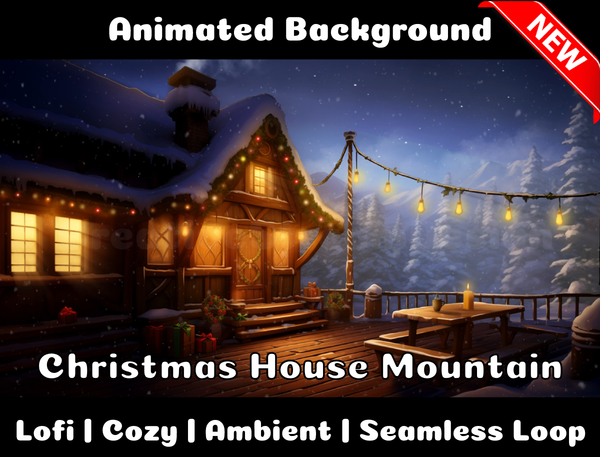 Animated Background | Christmas House in Mountains | Twitch, Youtube, vTuber, Streaming, OBS, Overlay