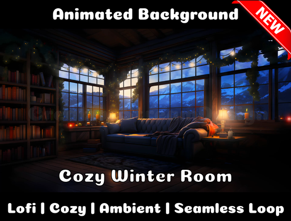 ANIMATED BACKGROUND | Cozy Winter Room | Lofi Cozy Ambience Looped Vtuber Twitch Stream Overlay Background